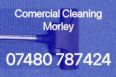 Commercial Cleaning Morley