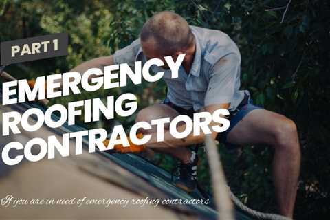 Emergency Roofing Contractors