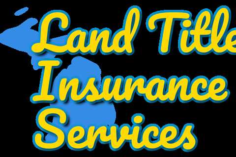 Foreclosures / Quiet Title Actions - Land Title Insurance Services