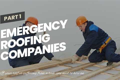 Emergency Roofing Companies Rochester NY