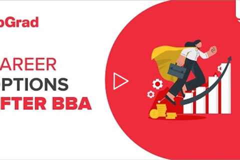 Career Options after BBA | upGrad