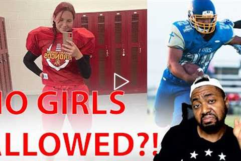 Christian High School Football Team FORFEITS Game After Refusing To Play Against Girls!