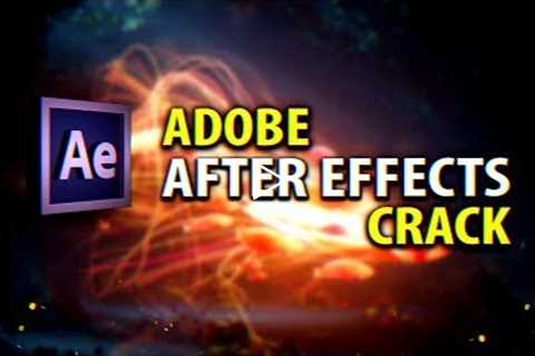 ADOBE AFTER EFFECTS 2022 CRACK | FULL VERSION & FREE DOWNLOAD | September 2022