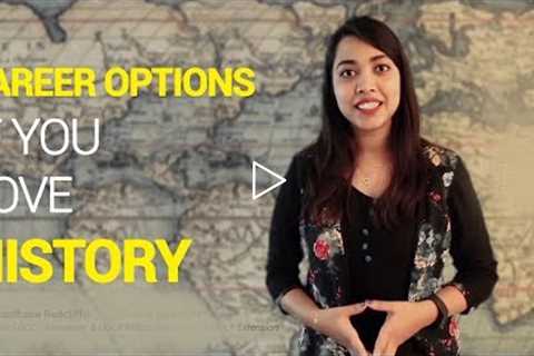 Career Options in HISTORY | Career Counselling | Career Counsellor