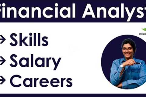 How to become a Financial Analyst? | Salary | Skills | Career in India