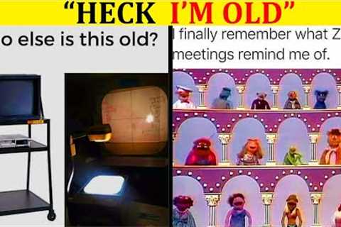 Hilarious Posts Of People Grasping The Reality That They’re Old Now (NEW PICS)