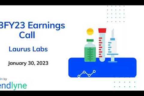 Laurus Labs Earnings Call for Q3FY23