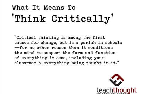 What Does ‘Critical Thinking’ Mean?