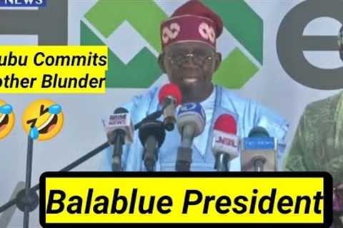 Tinubu Commits Another Blunder! Watch The Funny Thing He Said🤣 Balablue Bulaba President