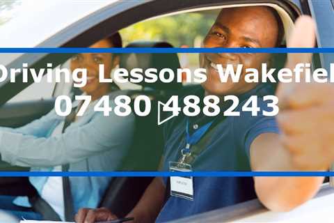 Driving Lessons Wakefield Learn To Drive Book A Local DVSA Approved Driving Instructor Today