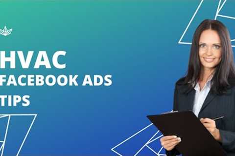 Facebook Ad Tips and Strategies for HVAC #2