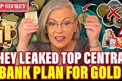 They Leaked Top Central Banks'' Plan For Gold | Lynette Zang