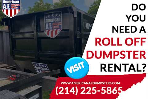 Dumpster Rental Cedar Hill TX Company American AF Dumpster Rentals Earns 5-Star Online Ratings