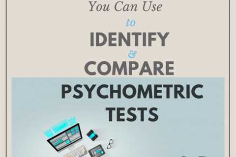 5 Essential Resources for Selecting and Comparing Psychometric Tests - Selection x Design