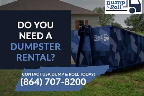 Dumpster Rental Greenville SC: USA Dump and Roll LLC Continues to Lead in Service Excellence