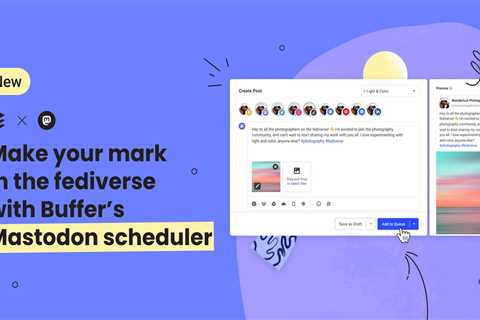 Hello Fediverse! Introducing Buffer for Mastodon