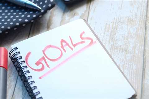 Using Goal-Setting Strategies to Help Clients Achieve Success