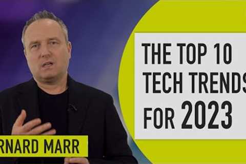 Top 10 Tech Trends In 2023