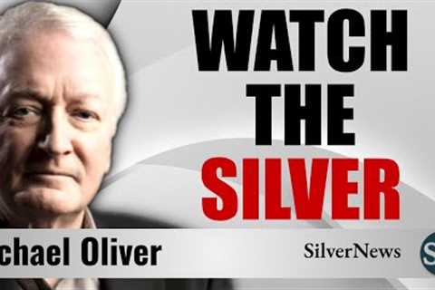 Michael Oliver: Shed Light on the Trends of Silver and Gold