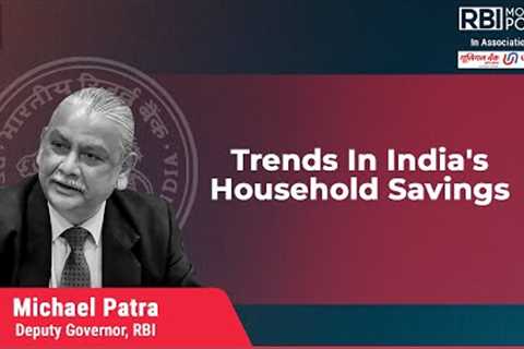 RBI Policy: Trends In India''s Household Savings | BQ Prime