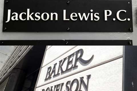 Legal-Malpractice Suit Alleges Jackson Lewis Cost Client Nearly $1M by Failing to Produce Key..