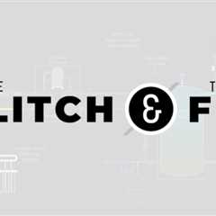 The Glitch & The Fix: Backed-up Btu
