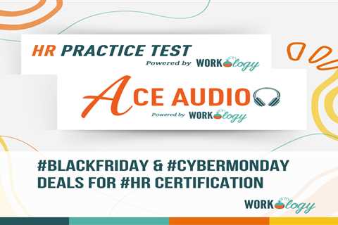 Get These #BlackFriday & #CyberMonday Deals For #HR Certification