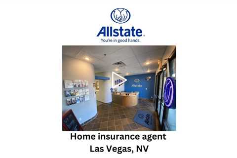 Home insurance agent Las Vegas, NV - Tyler Wagner: Allstate Insurance