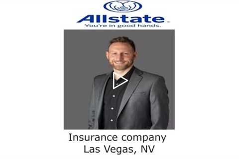 Insurance company Las Vegas, NV - Tyler Wagner Allstate Insurance