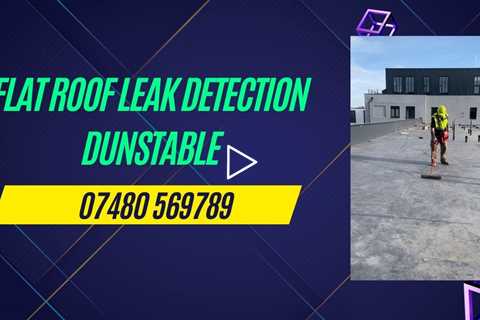 Roof Leak Detection Dunstable Commercial And Residential Roof Inspectors Free Roof Inspection Quote