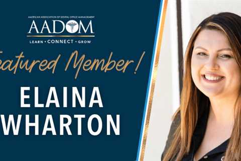 AADOM Featured Member – Elaina Wharton