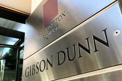 Gibson, Dunn & Crutcher Sue to Enforce $1 Million Judgment Against Ex-Client