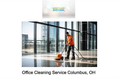 Office Cleaning Service Columbus, OH