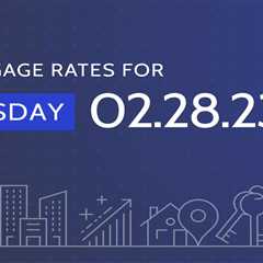 Today's Mortgage Rates & Trends - February 28, 2023: Rates dip