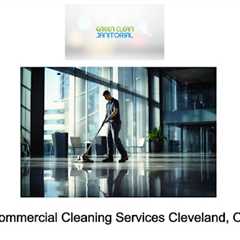 Commercial Cleaning Services Cleveland, OH