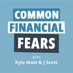 Common Money Fears That Are Costing You BIG