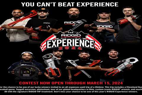 Have you Entered Yet? Don’t Miss Your Chance to Win a Spot at RIDGID® Experience