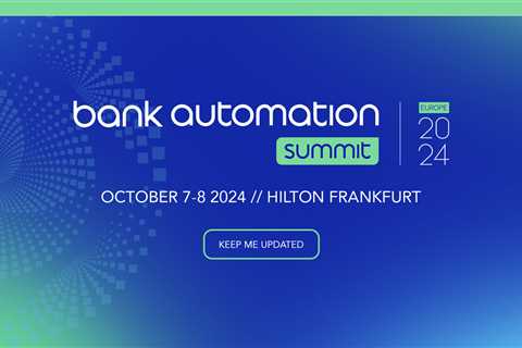 Bank Automation Summit Europe 2024 Announces Strategic Partnership with DIGITALEUROPE