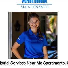 Janitorial Services Near Me Sacramento, CA