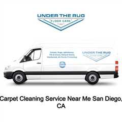 Carpet Cleaning Service Near Me San Diego, CA