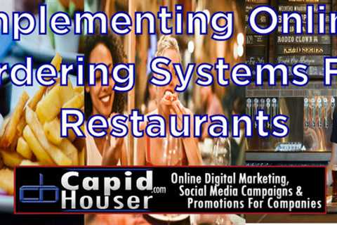 Importance of Implementing Online Ordering Systems Restaurants