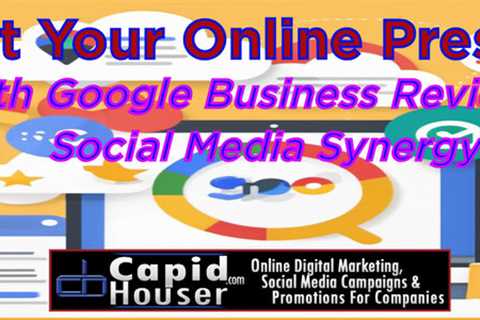 Boost Your Online Presence With Google Business Reviews and Social Media Synergy