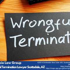 Pin on Wrongful Termination Lawyer Scottsdale, AZ