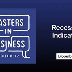 RenMac''s Head of Economics Neil Dutta on Recession Indicators | Masters in Business