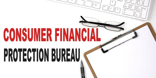 CFPB Terminates Two Consent Orders Addressing Overdraft Fees and Mortgage Servicing Violations