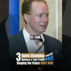 3 Game-Changing Business Trends Shaping the Future RIGHT NOW