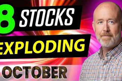 The 8 BEST Stocks I''m Buying Before October