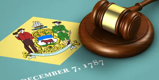 Delaware Supreme Court Weighs Enforceability of Noncompete Agreements After Forfeiture of Equity..