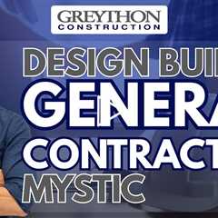 design build general contractor mystic - Greython Construction - (860) 571-4600