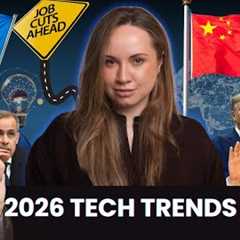 Tech Trends 2026: Global Job Market, US/China/Gulf/Europe Divide, AI Theme of the Year